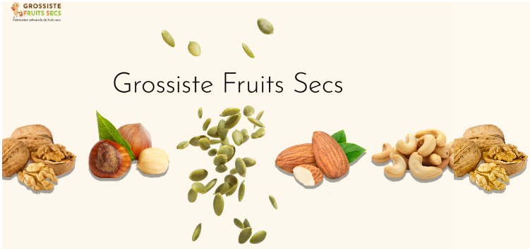 GROSSISTE FRUITS SECS